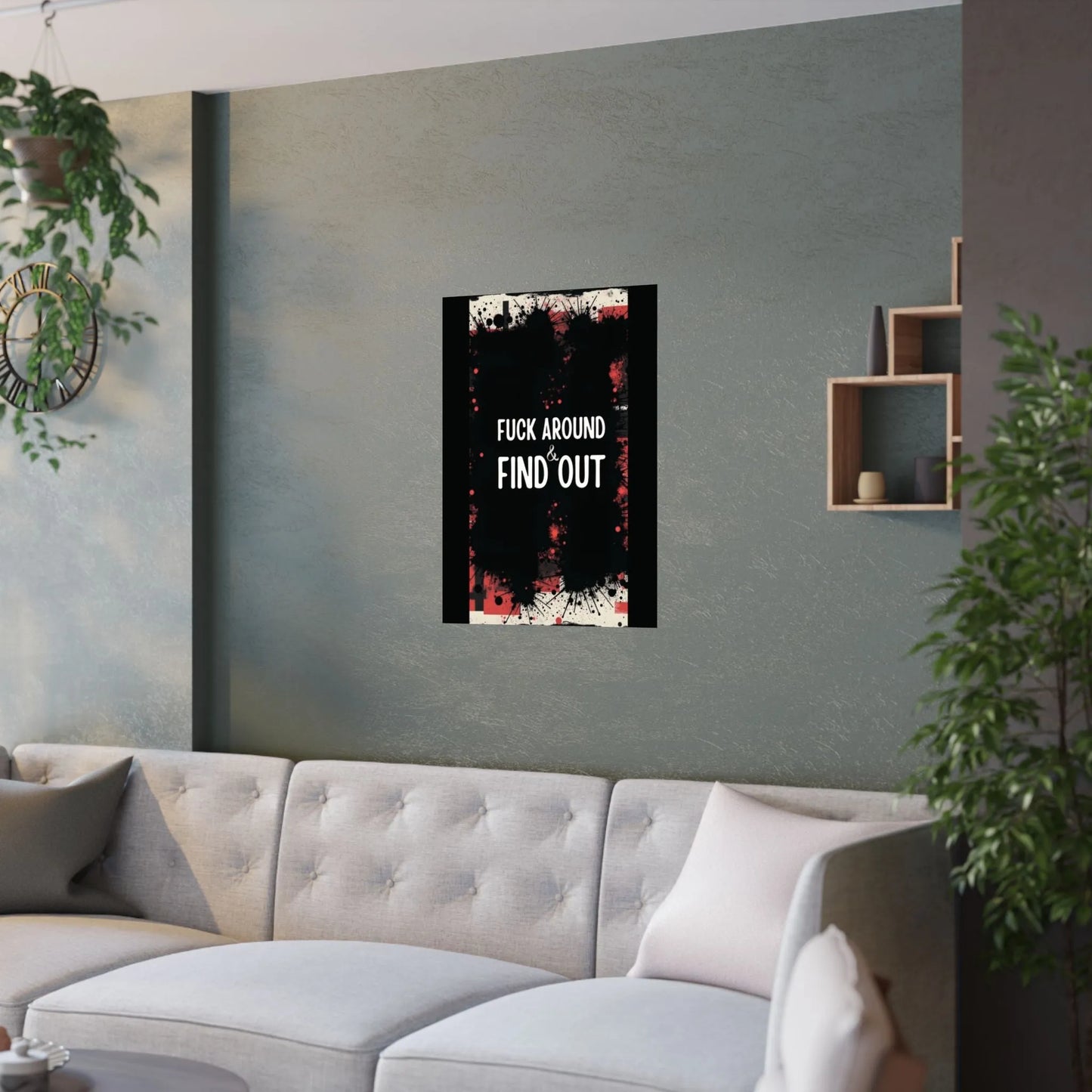 Fuck Around Find Out Poster Iron Phoenix GHG 2025