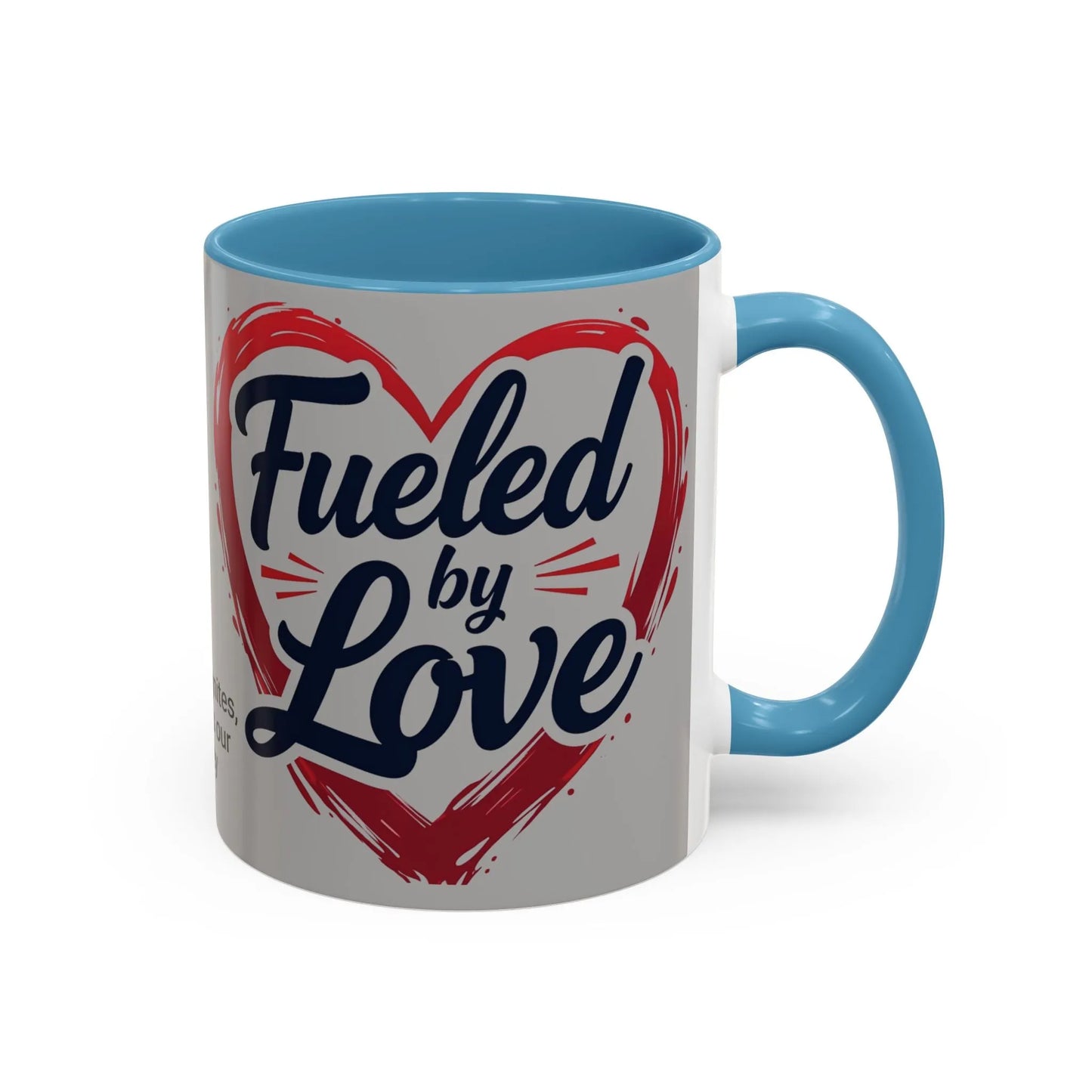 Fueled by Love Coffee Mug - Perfect for Gifts, Romantic Mug, Wedding Gift, Anniversary, Coffee Lovers, Heart Design
