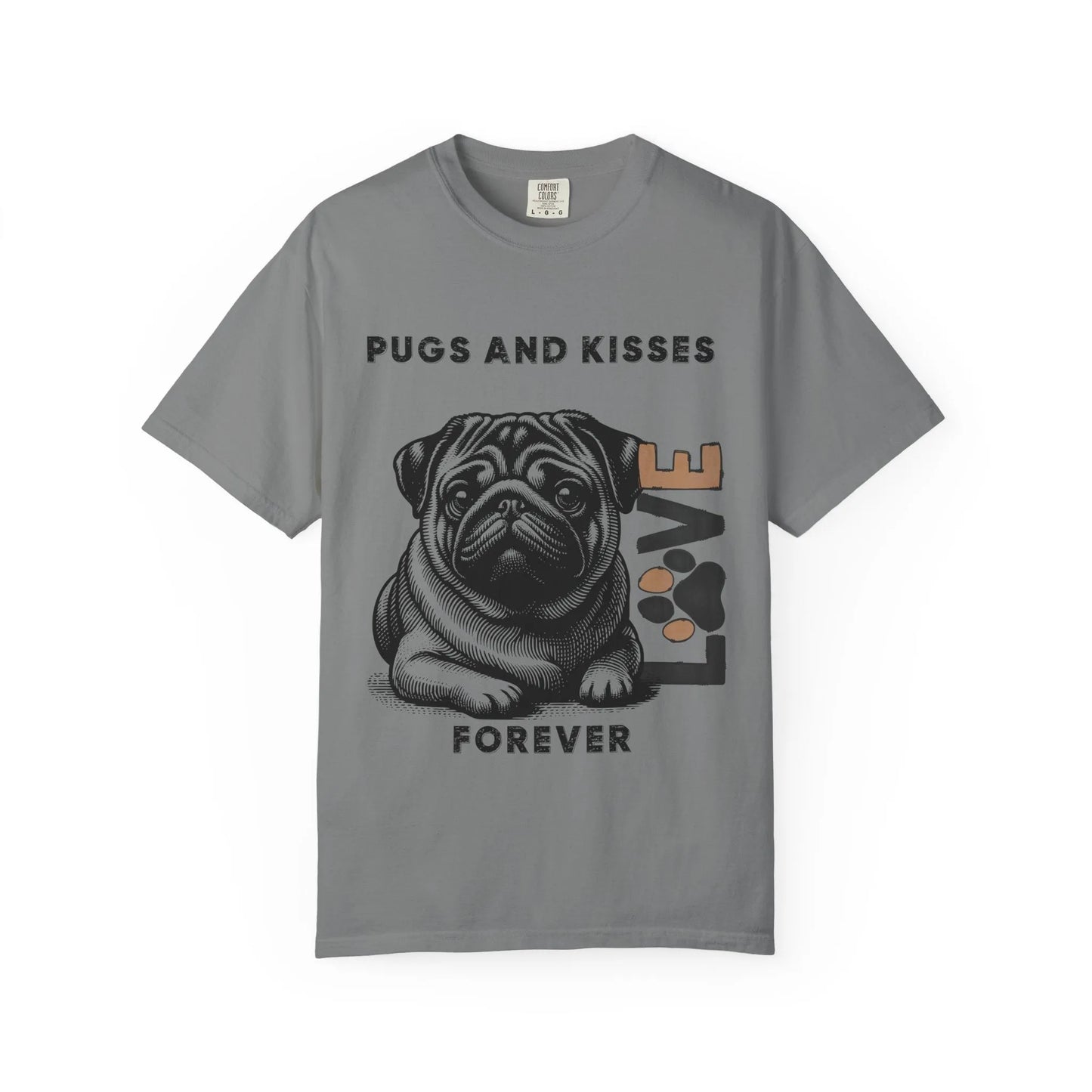 Cute Pug Love T-Shirt, Dog Lover Gift, Pet Themed Apparel, Unisex Graphic Tee, Pugs and Kisses Forever Shirt, Casual Wear