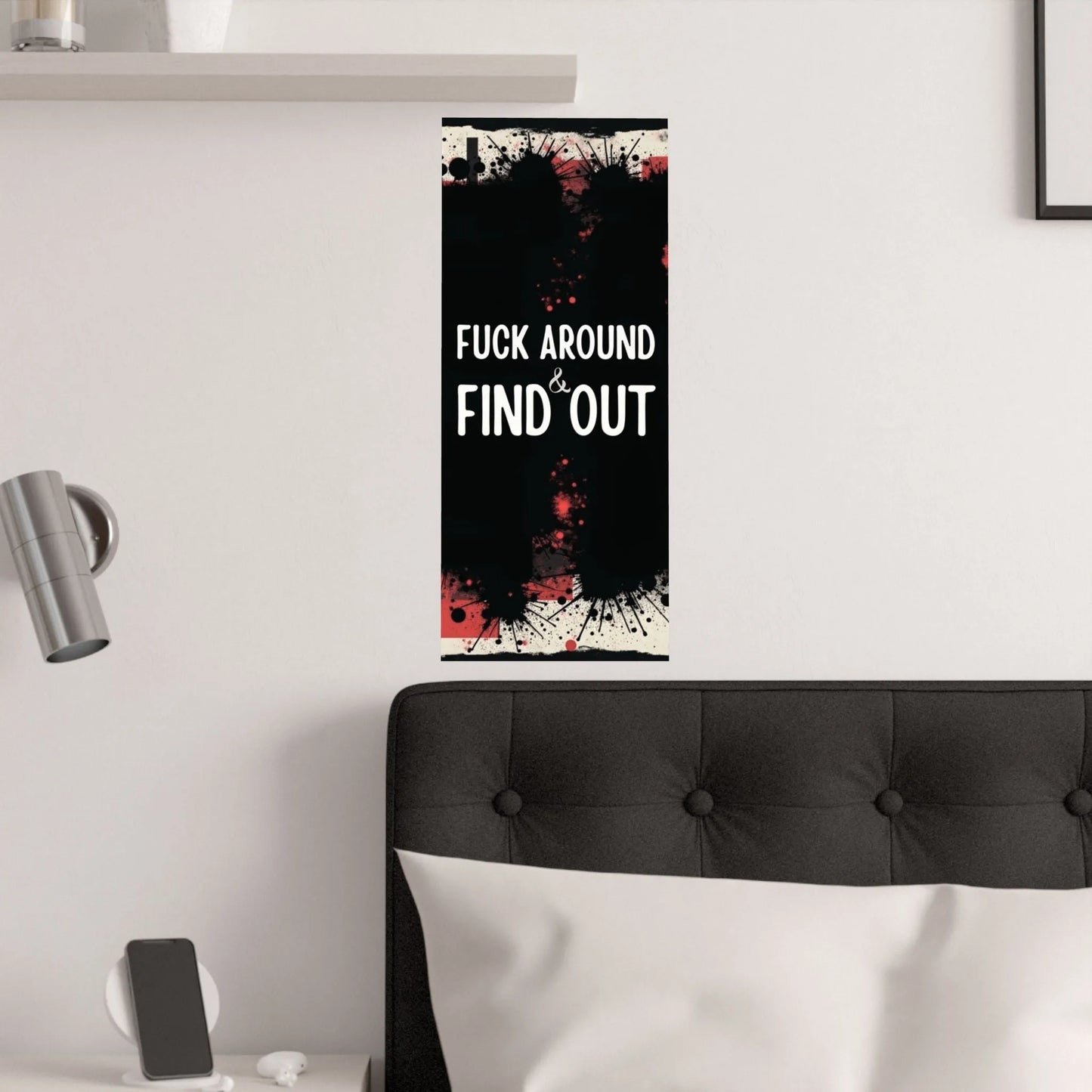 Fuck Around Find Out Poster Iron Phoenix GHG 2025