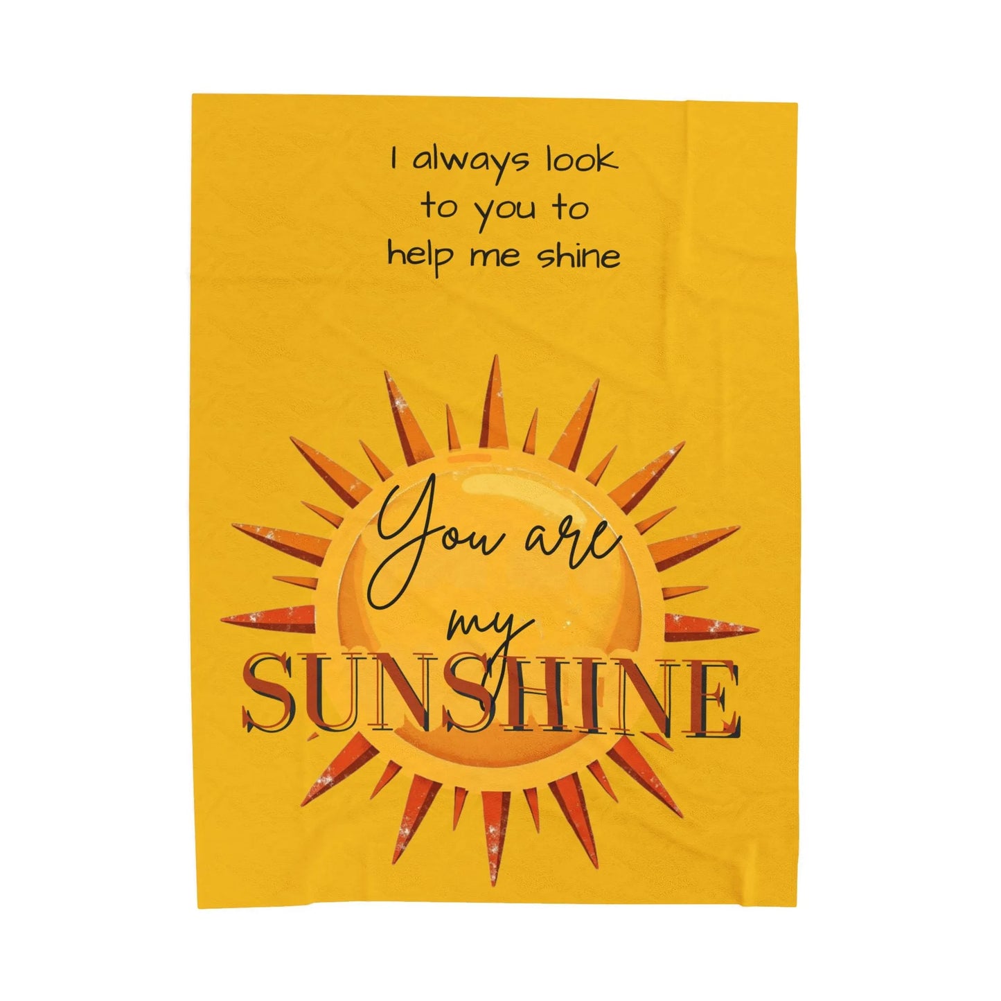 You Are My Sunshine Velveteen Plush Blanket 2025