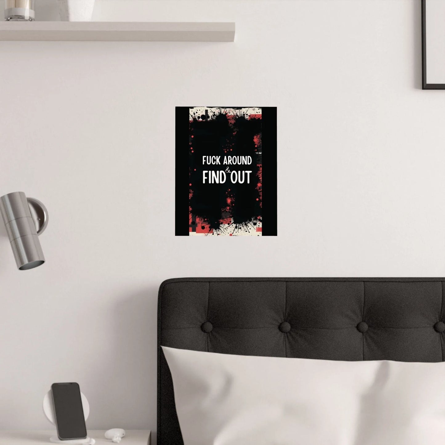 Fuck Around Find Out Poster Iron Phoenix GHG 2025