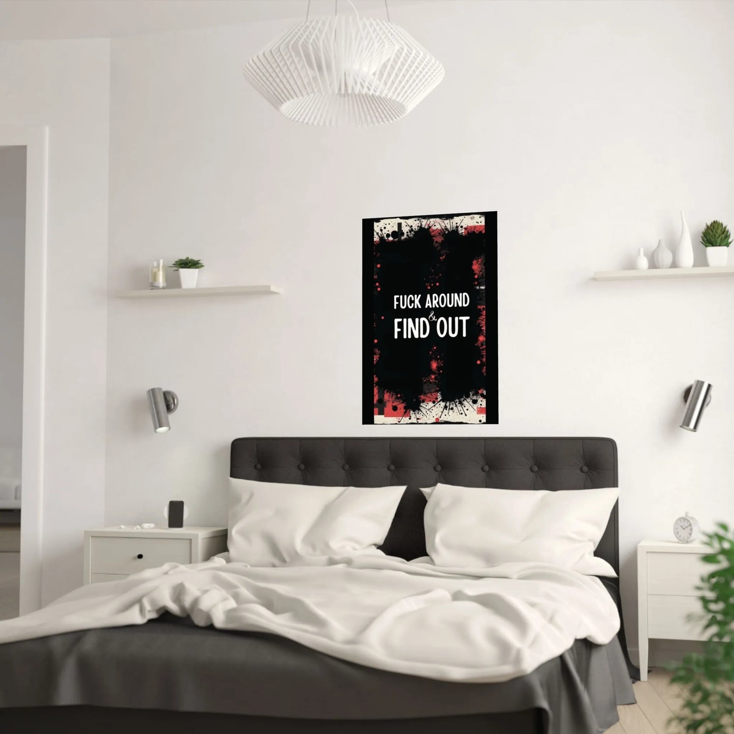 Fuck Around Find Out Poster Iron Phoenix GHG 2025