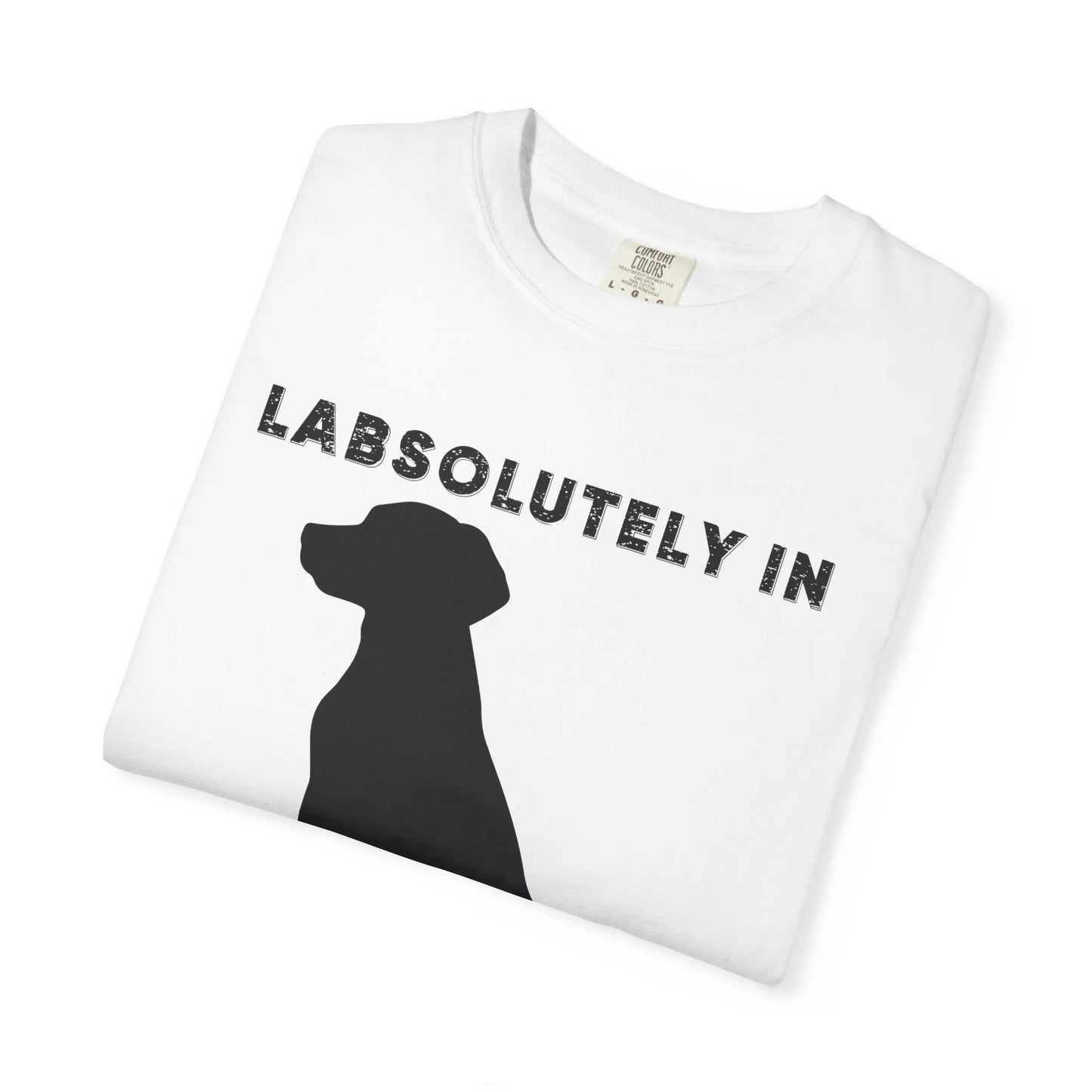 Dog Lover's T-shirt - Labs Absolutely in Love Tee, Unisex Casual Shirt for Dog Owners, Pet Appreciation Gift, Animal Lover Apparel, Perfect - Iron Phoenix GHG