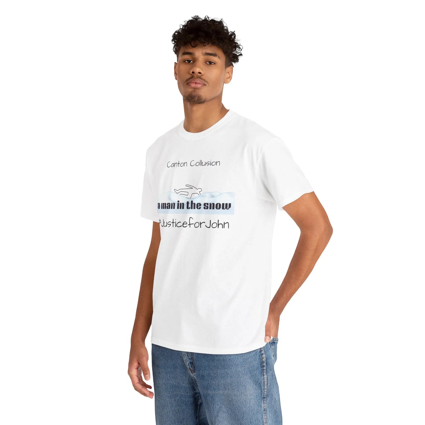 Canton Collusion Man in the snow justice t-shirt Tee 2025