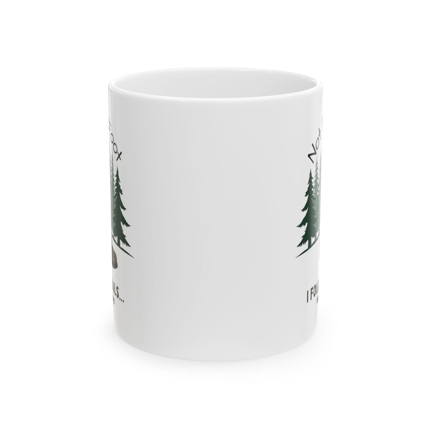 Nature Lover's Ceramic Mug - Funny Camping Gift for Outdoorsy Friends, Perfect for Coffee or Tea, 11oz and 15oz Sizes, Ideal for Birthdays, - Iron Phoenix GHG