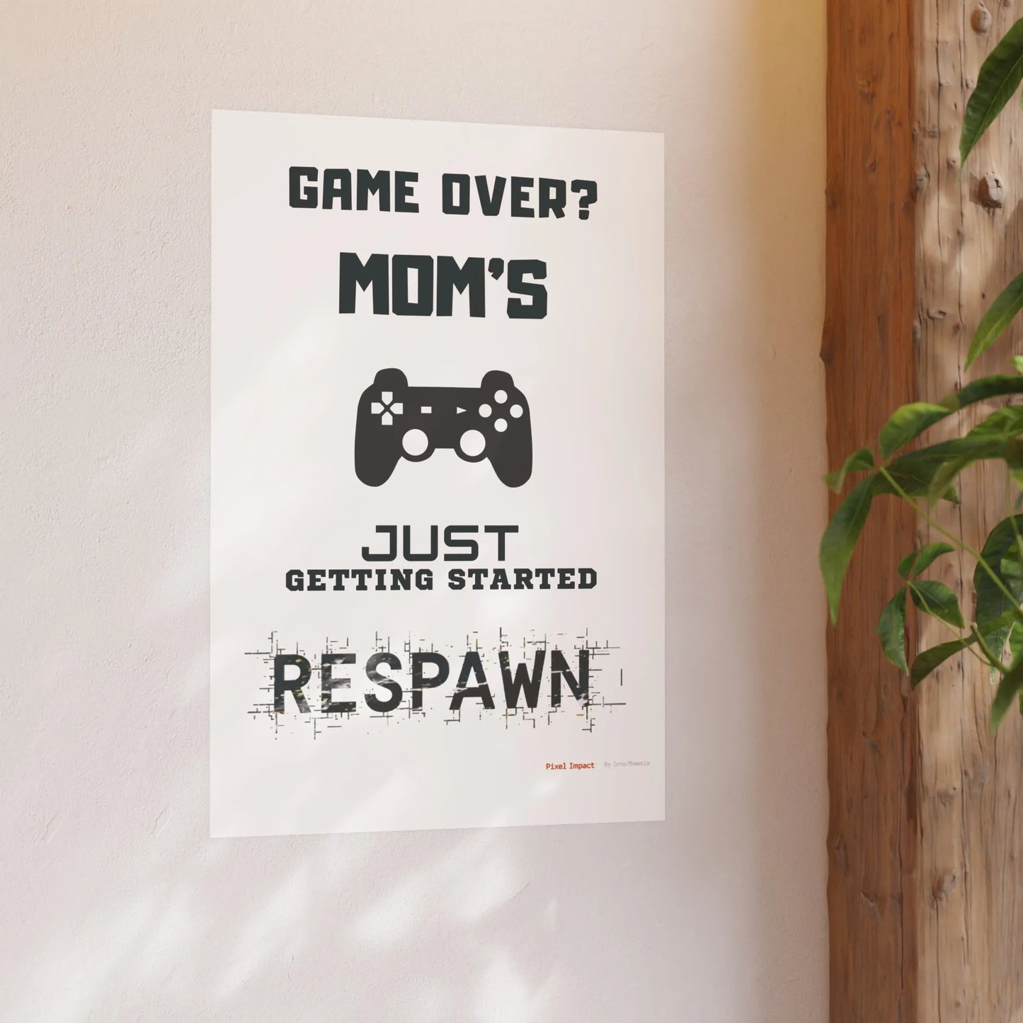 Gaming Mom Poster - Fun Wall Art for Gamers, Motivational Decor - Iron Phoenix GHG