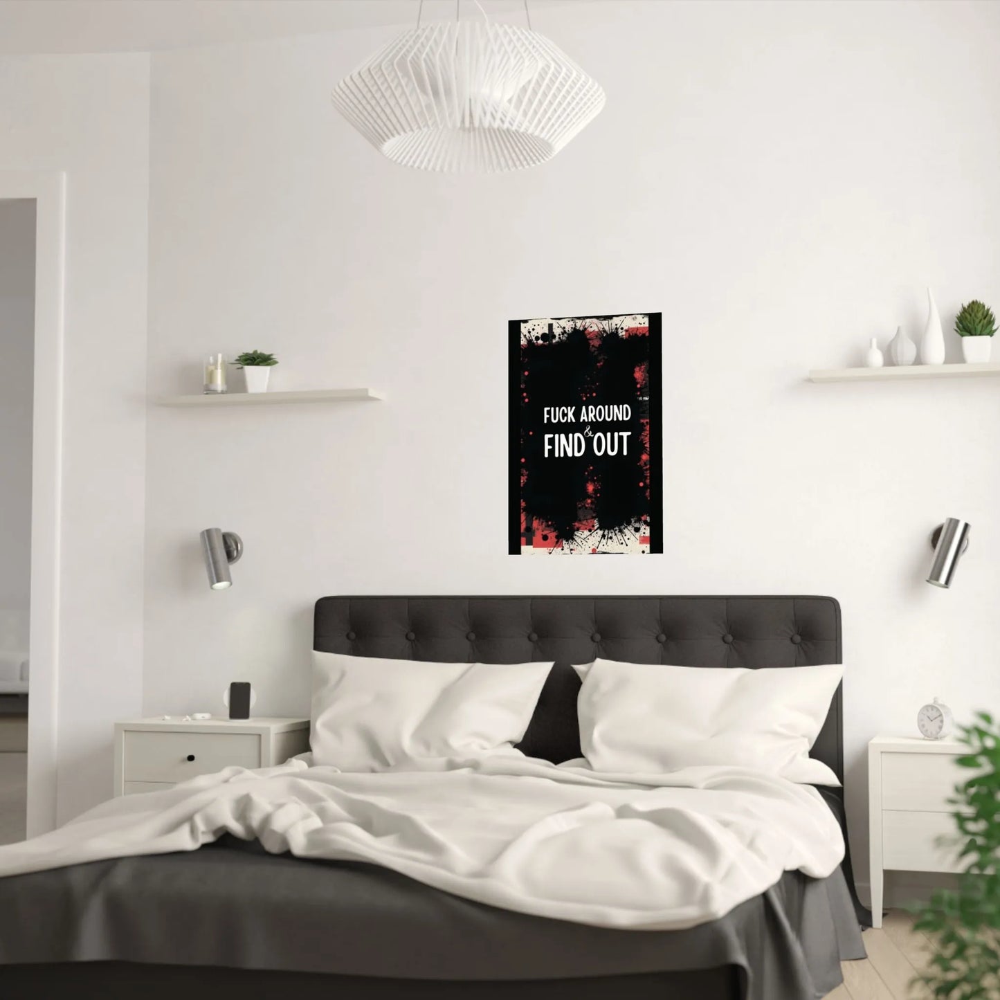 Fuck Around Find Out Poster Iron Phoenix GHG 2025