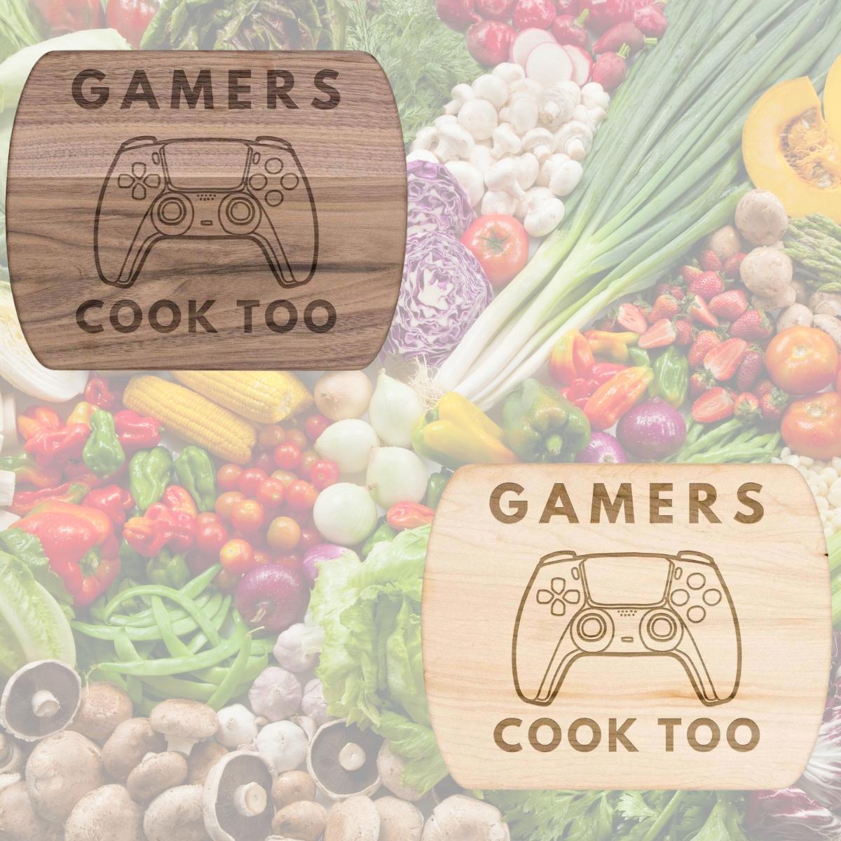 "Gamers Cook Too" Cutting Board | Iron Phoenix GHG - Iron Phoenix GHG