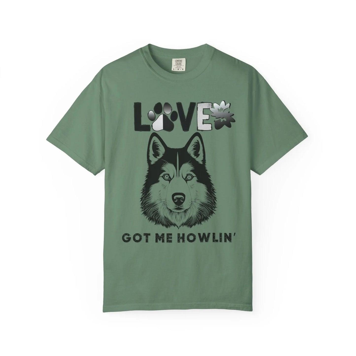 Love Got Me Howlin' Unisex T-Shirt, Cute Dog Lover Tee, Pet Owner Gift, Animal Rescue Shirt, Casual Everyday Wear, Gift for Dog Lovers