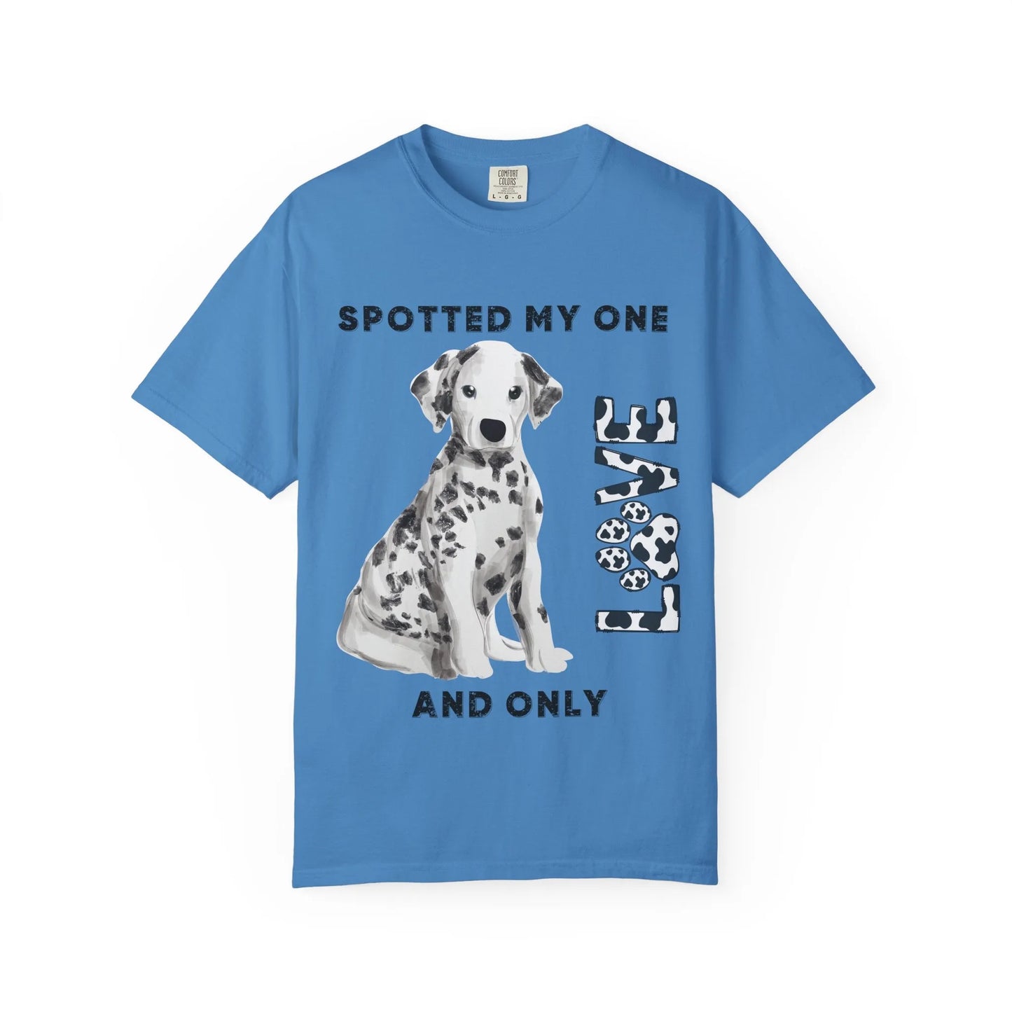 Dog Lover's Unisex Tee | Spotted My One and Only Love T-Shirt | Perfect Gift for Pet Owners, Casual Wear, Dog Appreciation Day, Birthdays,