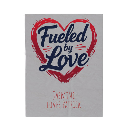 Personalized Velveteen Plush Blanket - 'Fueled by Love' | Gift for Couples, Anniversary Decor, Cozy Home, Valentine's Day