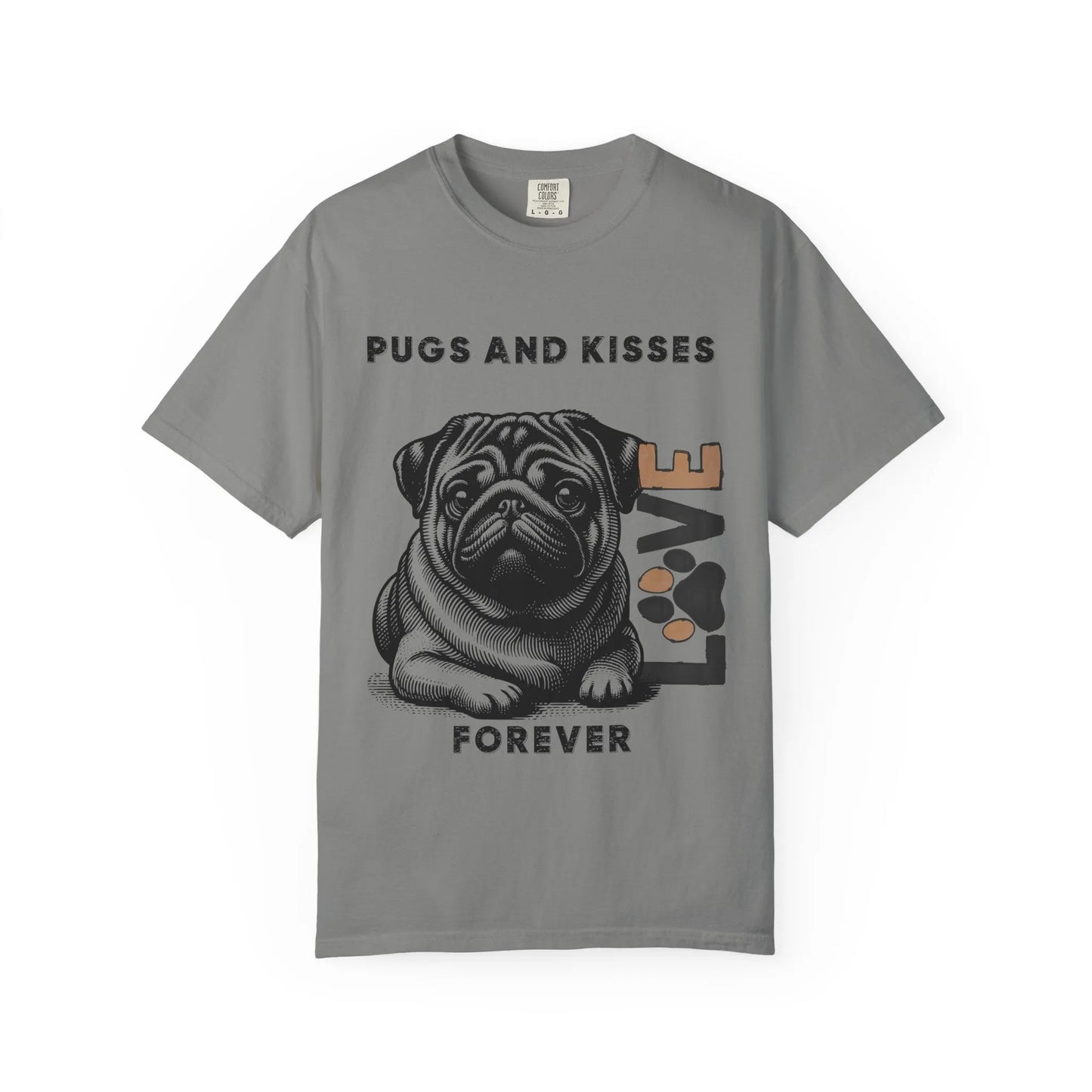 Cute Pug Love T-Shirt, Dog Lover Gift, Pet Themed Apparel, Unisex Graphic Tee, Pugs and Kisses Forever Shirt, Casual Wear