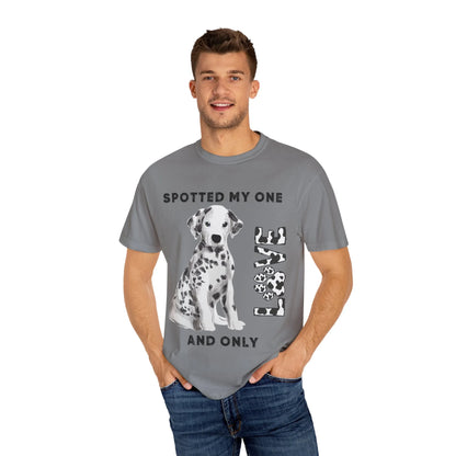 Dog Lover's Unisex Tee | Spotted My One and Only Love T-Shirt | Perfect Gift for Pet Owners, Casual Wear, Dog Appreciation Day, Birthdays,