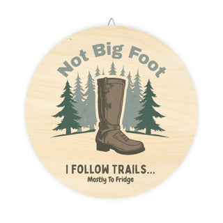 "I Follow Trails" Funny Hiking Sign| Iron Phoenix GHG - Iron Phoenix GHG