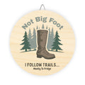 "I Follow Trails" Funny Hiking Sign| Iron Phoenix GHG - Image 4