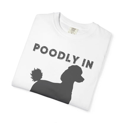 Poodly in Love | Poodle Love T-Shirt 2025
