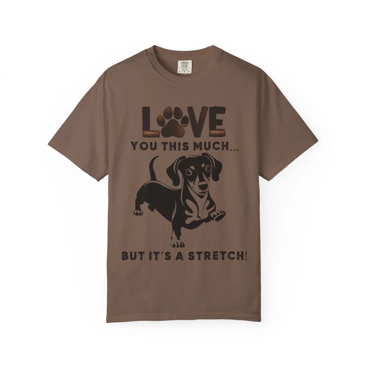 Love This Much Dog T-Shirt, Funny Pet Tee, Unisex Gift for Dog Lovers, Casual Wear, Quirky Animal Lover Apparel