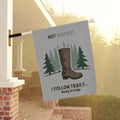 Funny Garden Banner - 'Not Bigfoot...' - Outdoor Decor - Image 1