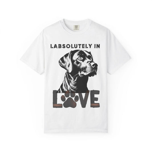 Dog Lover's Unisex T-Shirt - Absolutely in Love with Your Fur Friend, Pet Owner Gift, Animal Lover Apparel, Funny Dog Tee, Birthday Gift