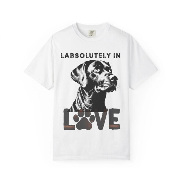 Dog Lover's Unisex T-Shirt - Absolutely in Love with Your Fur Friend, Pet Owner Gift, Animal Lover Apparel, Funny Dog Tee, Birthday Gift