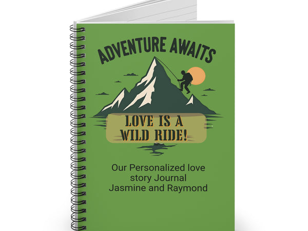 Adventure Awaits Personalized Spiral Notebook - Love is a Wild Ride, Custom Journal, Gift for Couples, Travel Journal, Green Notebook