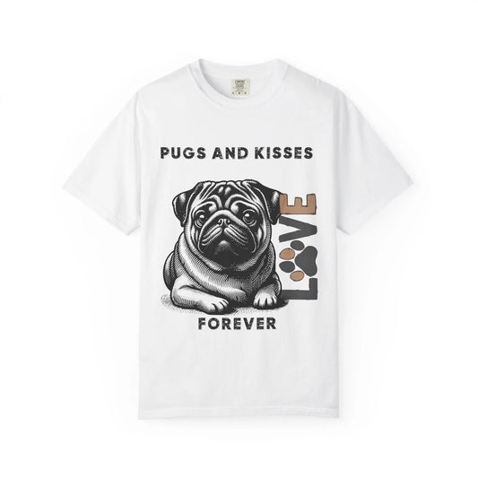 Cute Pug Love T-Shirt, Dog Lover Gift, Pet Themed Apparel, Unisex Graphic Tee, Pugs and Kisses Forever Shirt, Casual Wear
