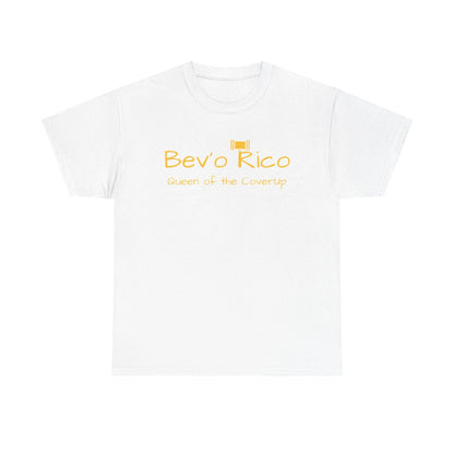 Bev'o Rico Heavy Cotton Tee - Queen of the Coverup, Casual T-Shirt, Gift for Her, Beachwear, Canton Collusion, Trendy Top