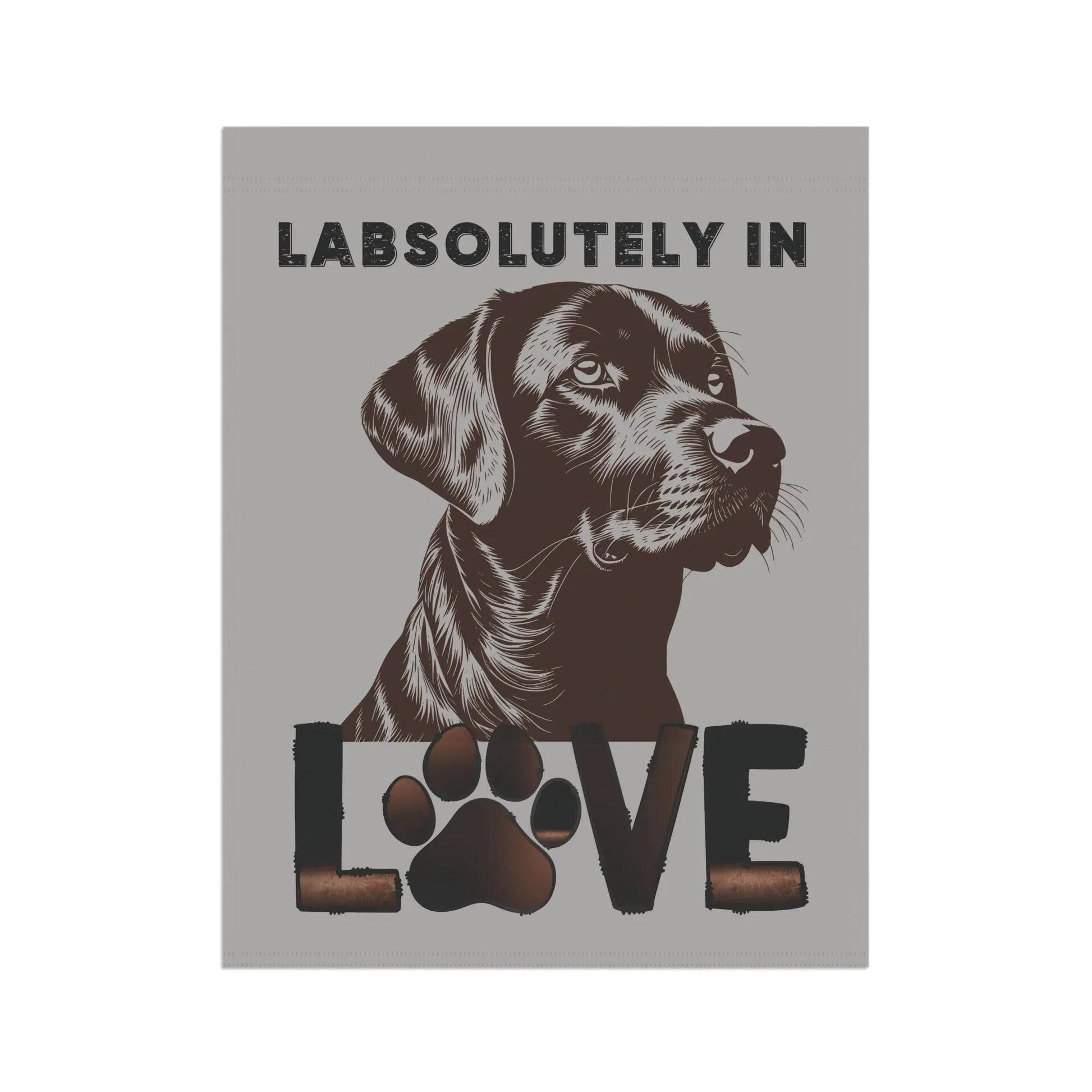 "LabsolUTELY in LOVE" Garden Banner - Labrador Retriever Dog Banner - Iron Phoenix GHG