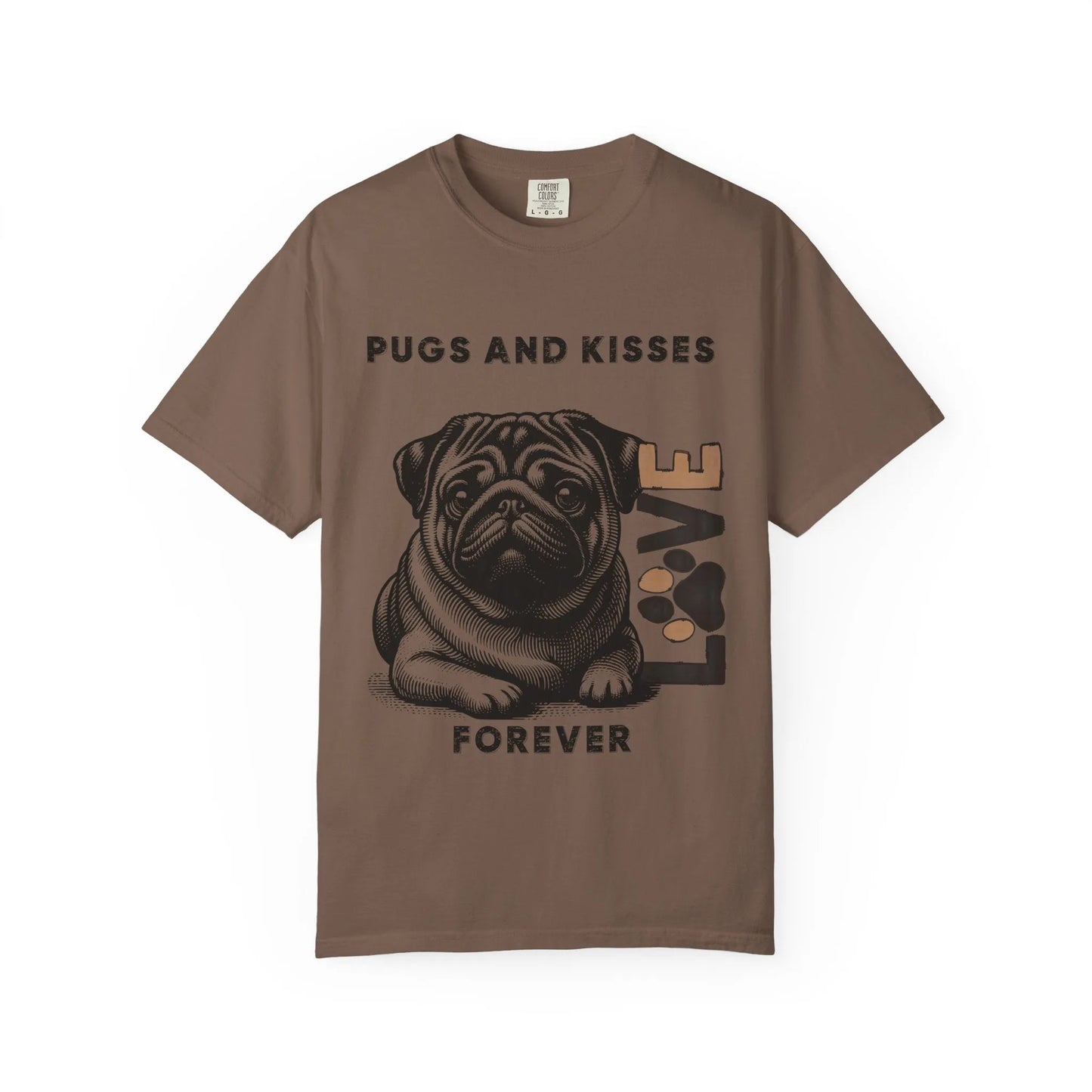 Cute Pug Love T-Shirt, Dog Lover Gift, Pet Themed Apparel, Unisex Graphic Tee, Pugs and Kisses Forever Shirt, Casual Wear