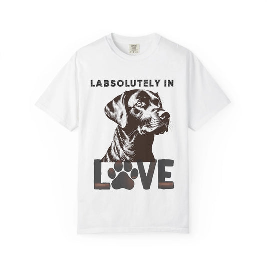 Dog Lover's T-Shirt - "LABSOLUTELY IN LOVE" Unisex Garment-Dyed Tee, Pet Gift, Dog Mom Shirt, Casual Wear, Animal Lover Apparel