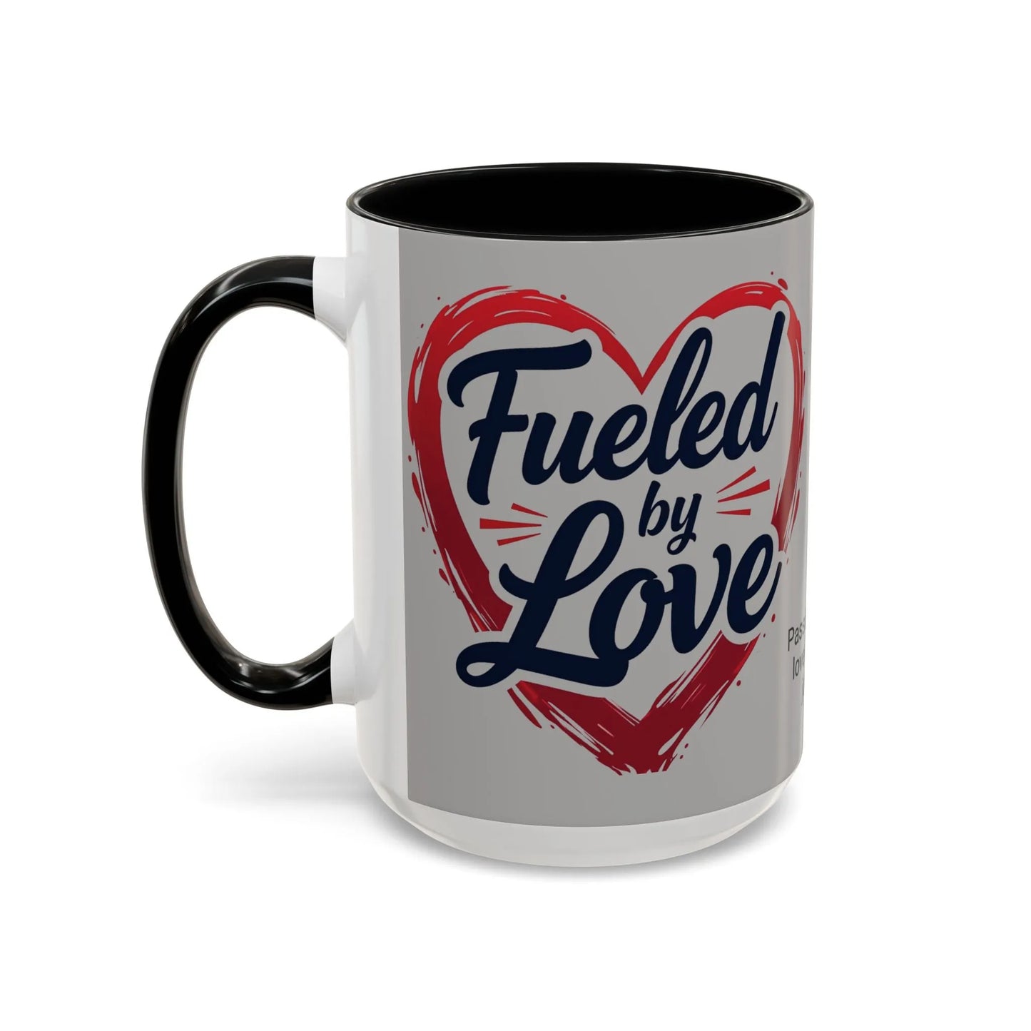 Fueled by Love Coffee Mug - Perfect for Gifts, Romantic Mug, Wedding Gift, Anniversary, Coffee Lovers, Heart Design