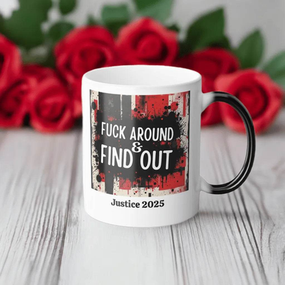 FAFO Mug - Personalize Your Justice 2025 for Gamers - Iron Phoenix GHG