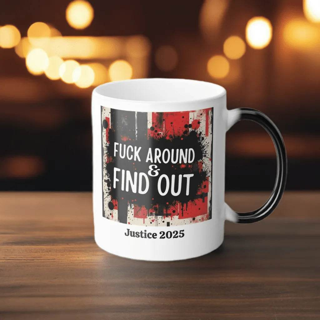 FAFO Mug - Personalize Your Justice 2025 for Gamers - Iron Phoenix GHG