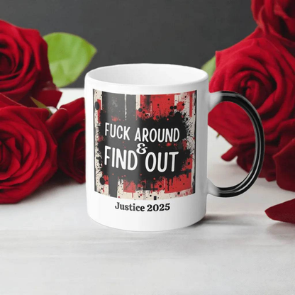 FAFO Mug - Personalize Your Justice 2025 for Gamers - Iron Phoenix GHG